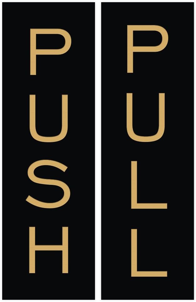Push Pull Vertical Standard Door Sign (Black/Gold) - Medium 10 Pack