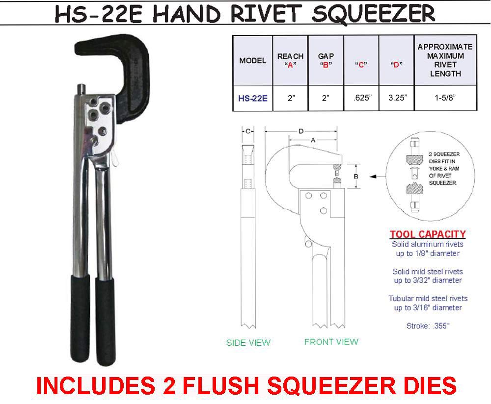 Hand Rivet Squeezer for Solid and Tubular Rivets with 2' Reach and 2' Gap. Will Set Rivets up to 1-3/4' Long. Also Includes 2 Flush Squeezer Dies.