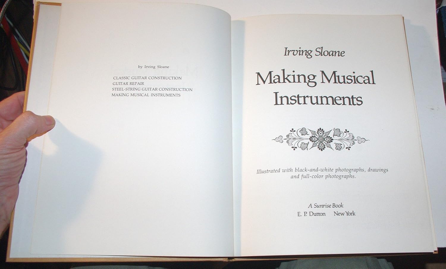 Making Musical Instruments: Banjo, Snare Drum, Dulcimer, Tambourine, Hardanger Fiddle, the Dolmetsch Recorder