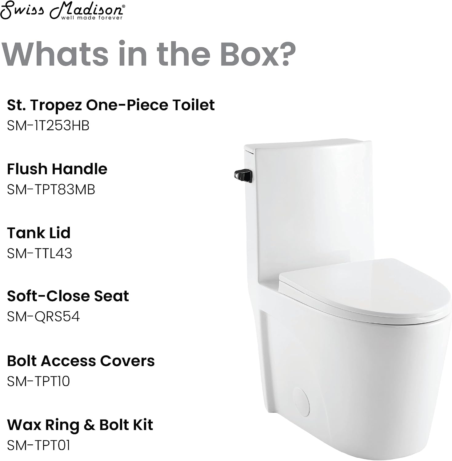 St. Tropez One Piece Elongated Toilet Side Flush 1.28 gpf with Black Hardware