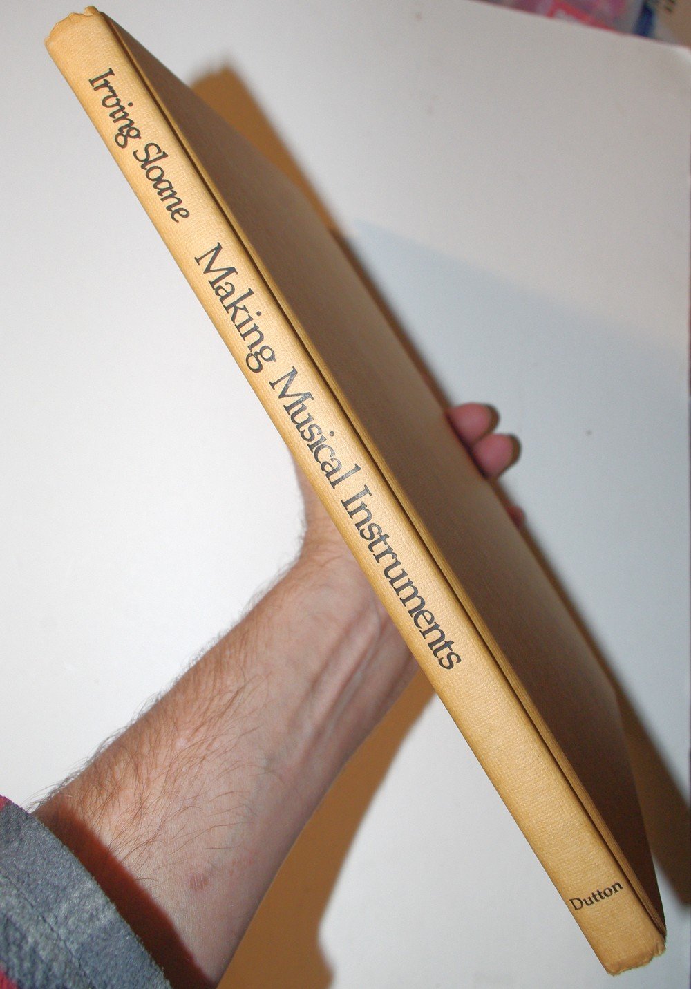 Making Musical Instruments: Banjo, Snare Drum, Dulcimer, Tambourine, Hardanger Fiddle, the Dolmetsch Recorder