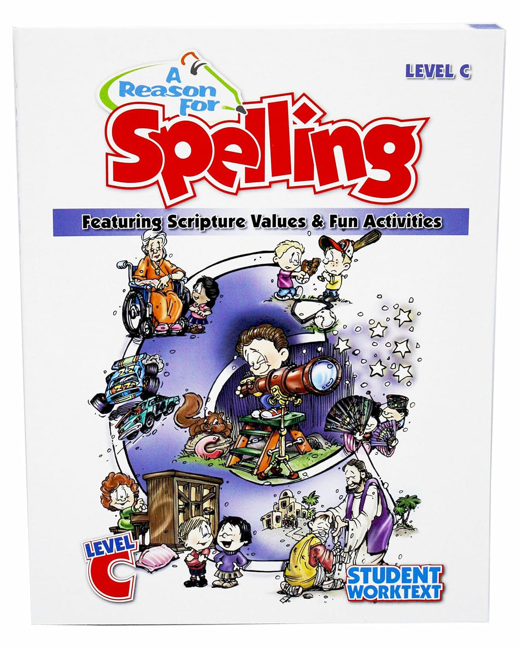 A Reason for Spelling: Student Workbook Level C (Reason for Spelling: Level C)